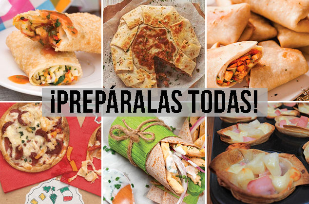 6 recetas con tortillas de harina que no conocías