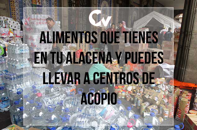 Alimentos que tienes en tu alacena y puedes llevar a centros de acopio