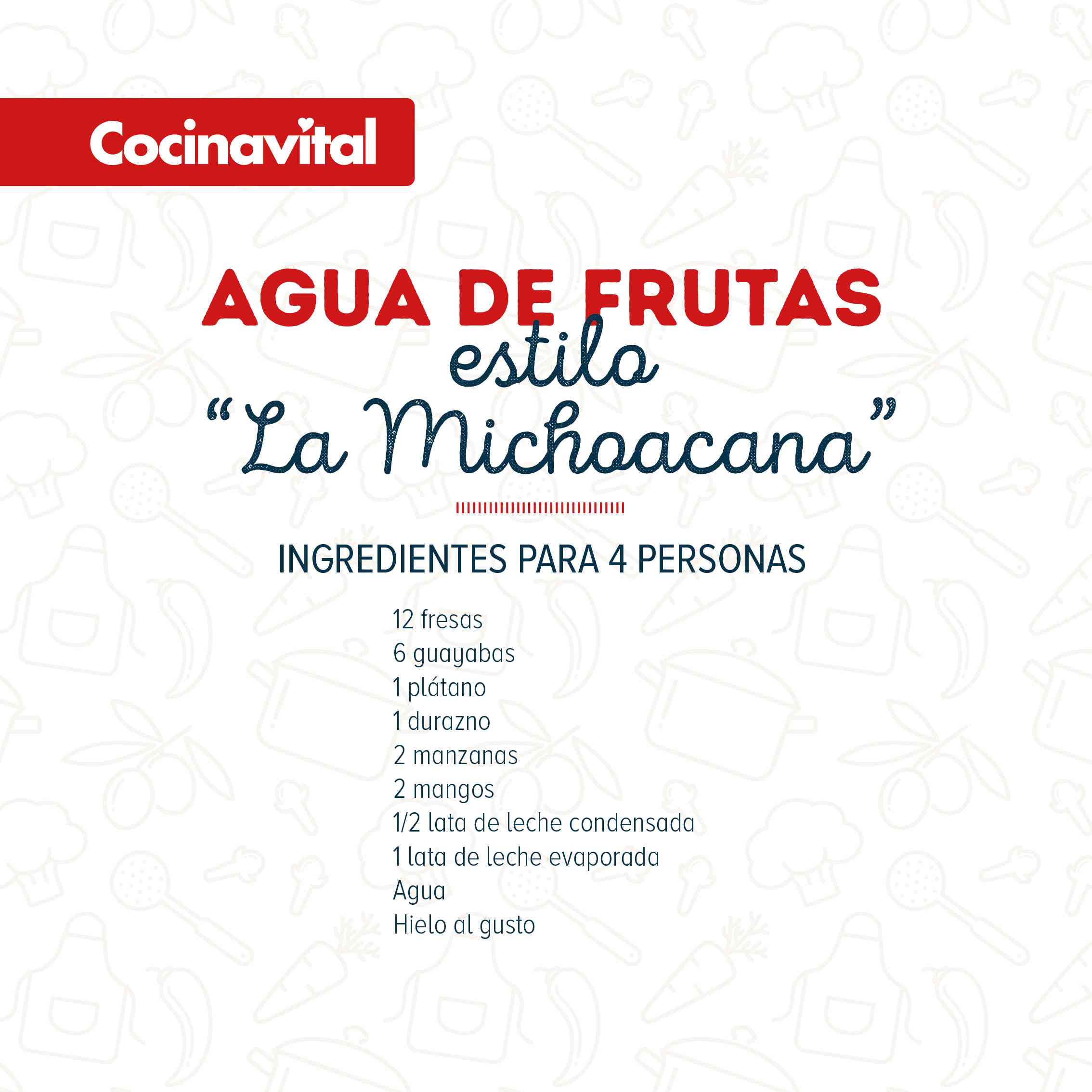 Ingredientes agua de frutas estilo "La Michoacana"