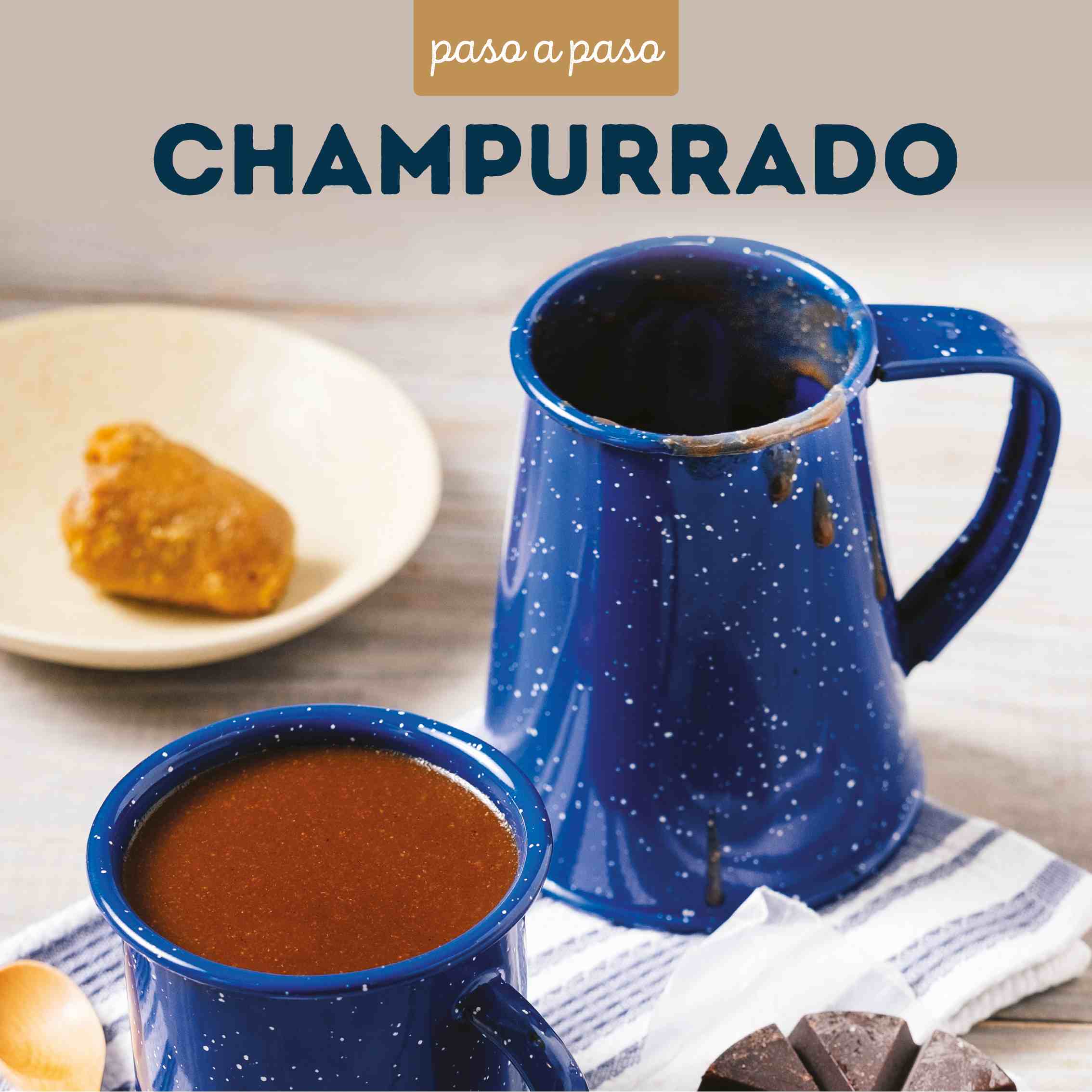 Paso a paso para realizar champurrado de chocolate