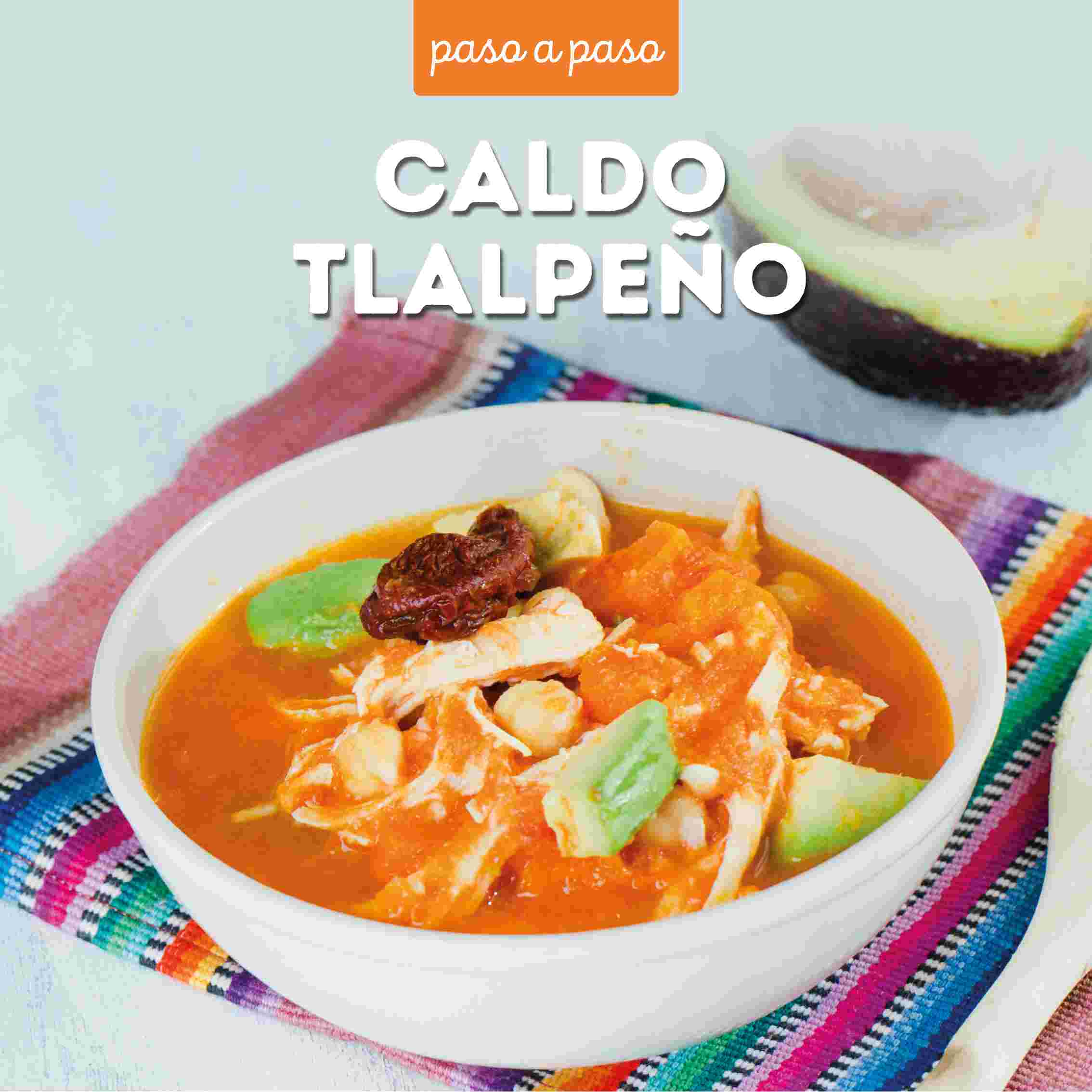 Caldo Tlalpeño paso a paso 