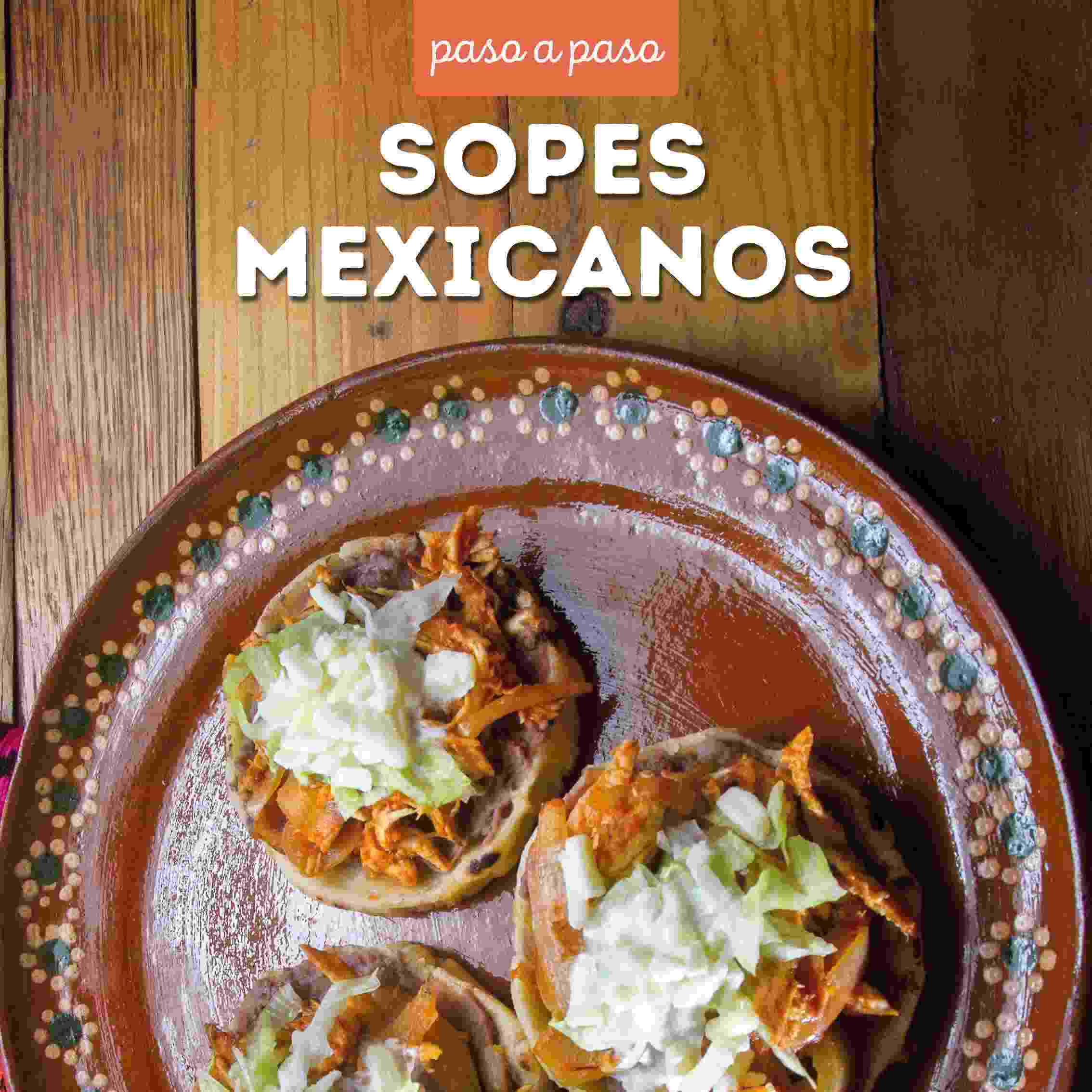 Receta Sopes mexicanos
