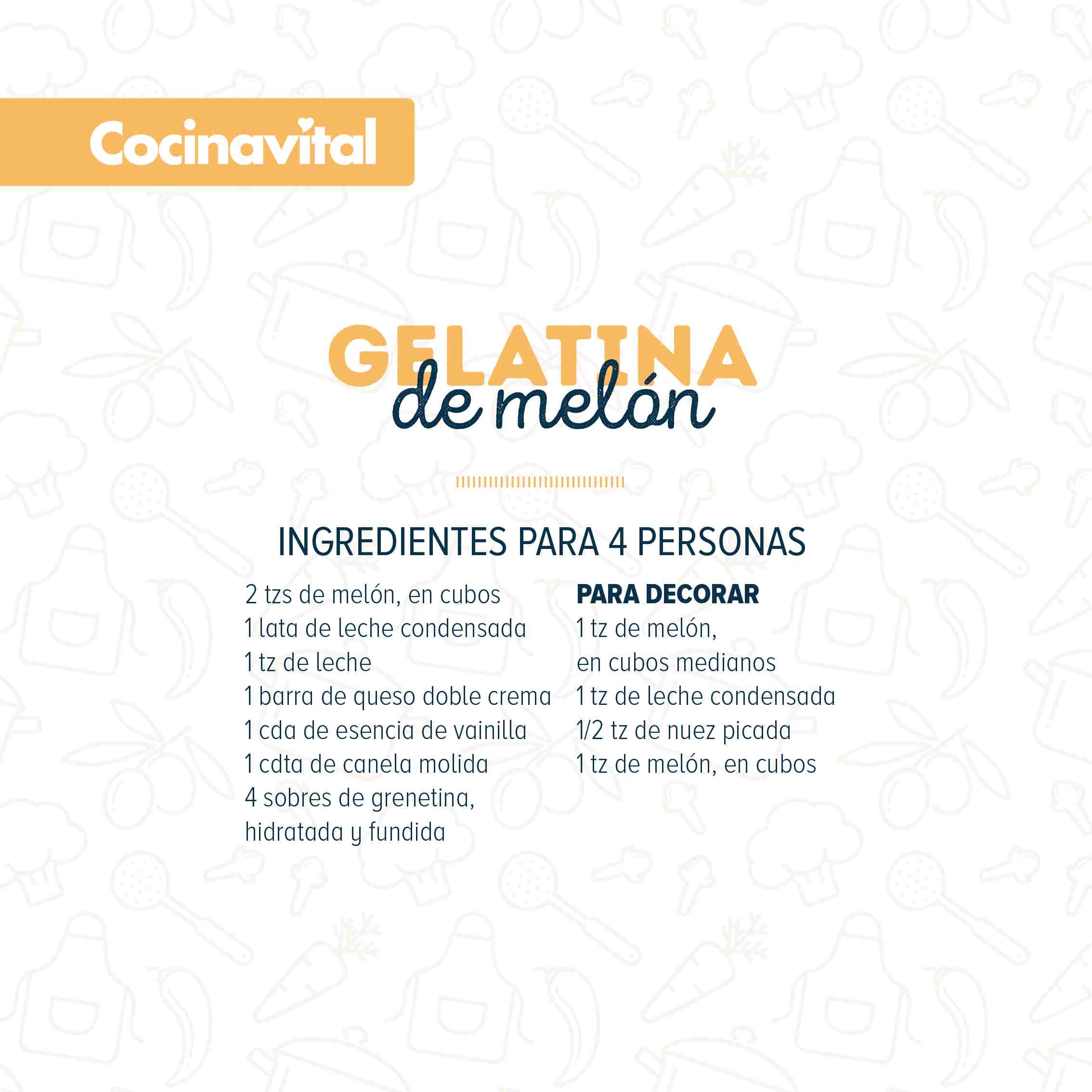 Ingredientes Gelatina de melón 