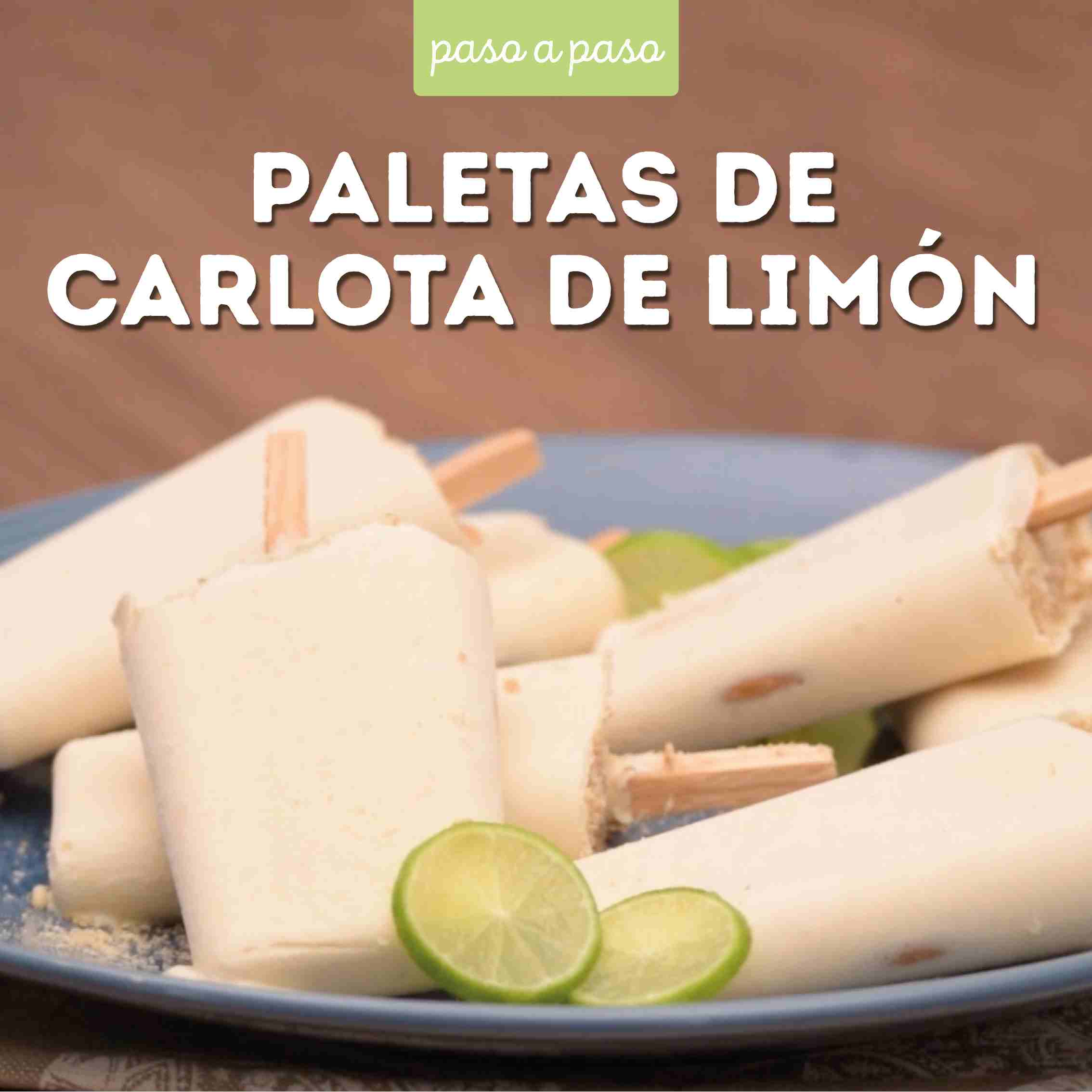 Receta Paletas de carlota de limón