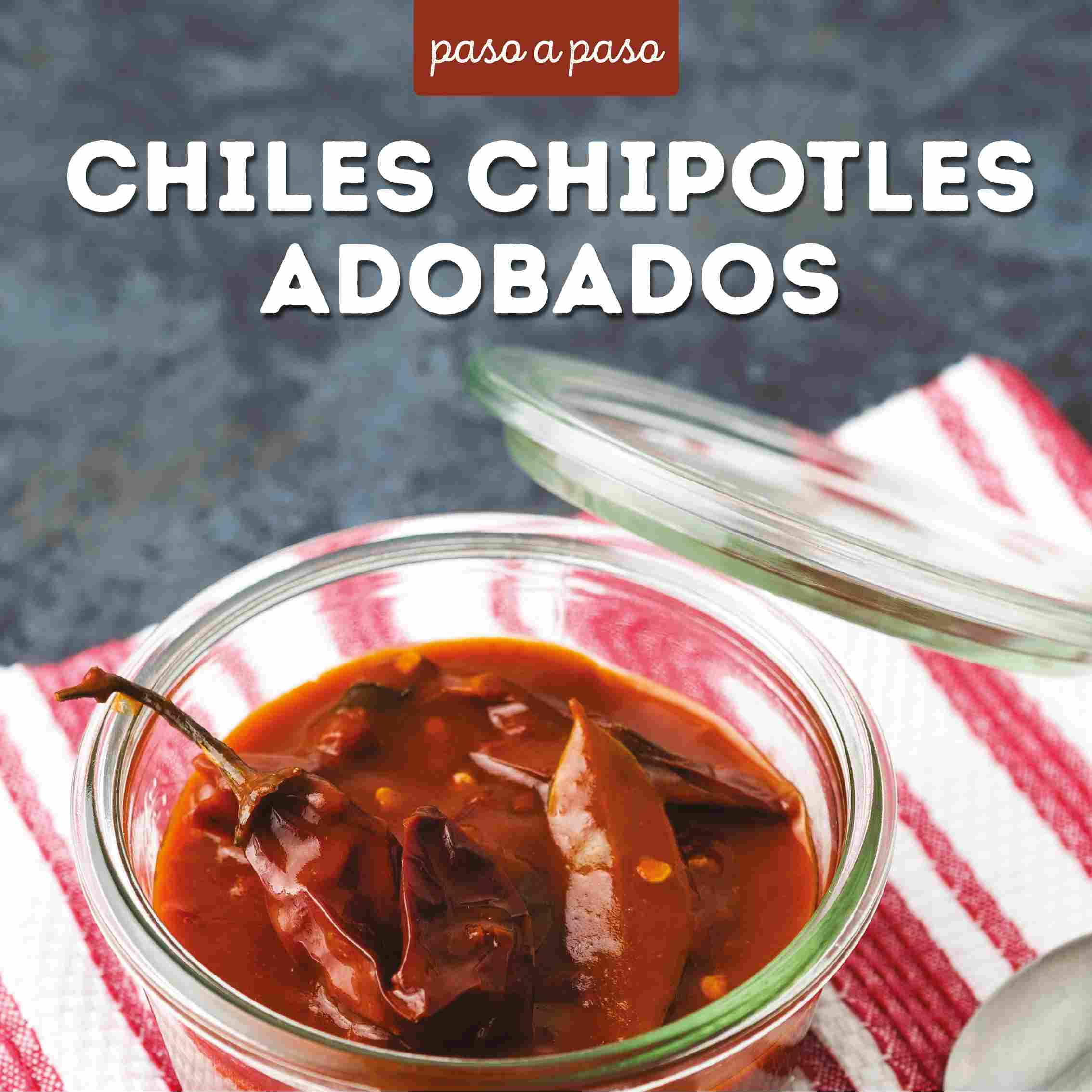 Receta Chiles chipotles