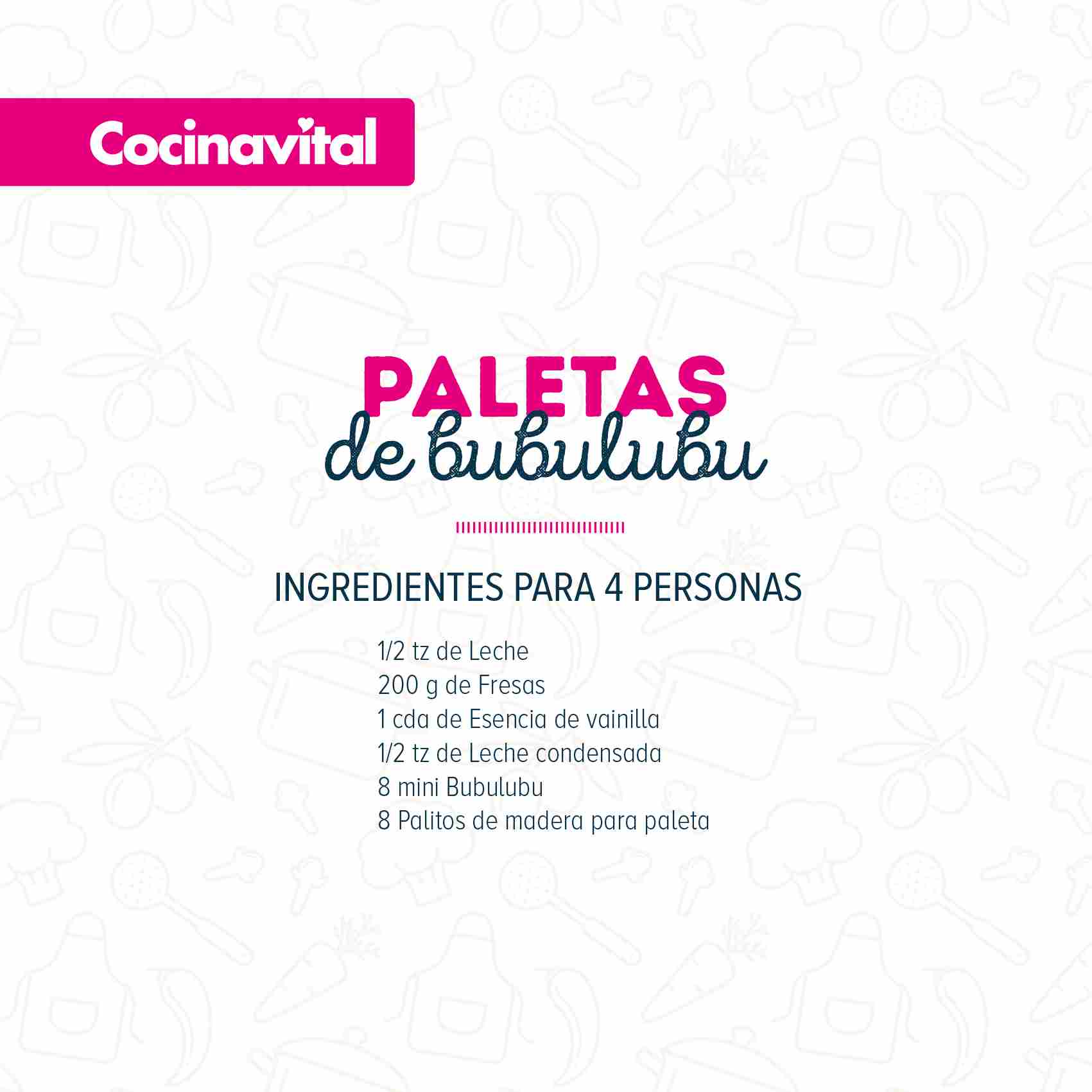 Ingredientes Paletas de Bubulubu