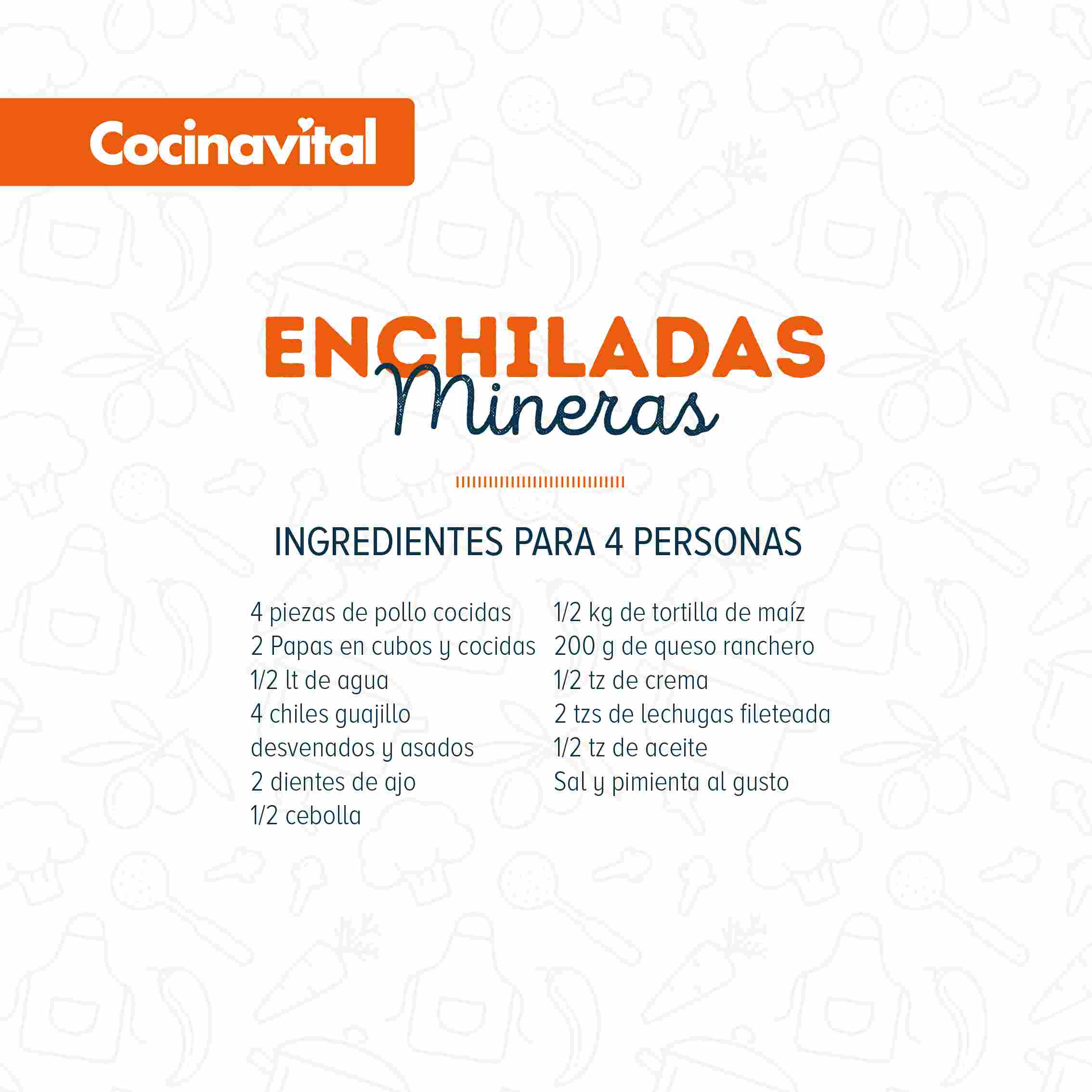 Ingredientes Enchiladas Mineras