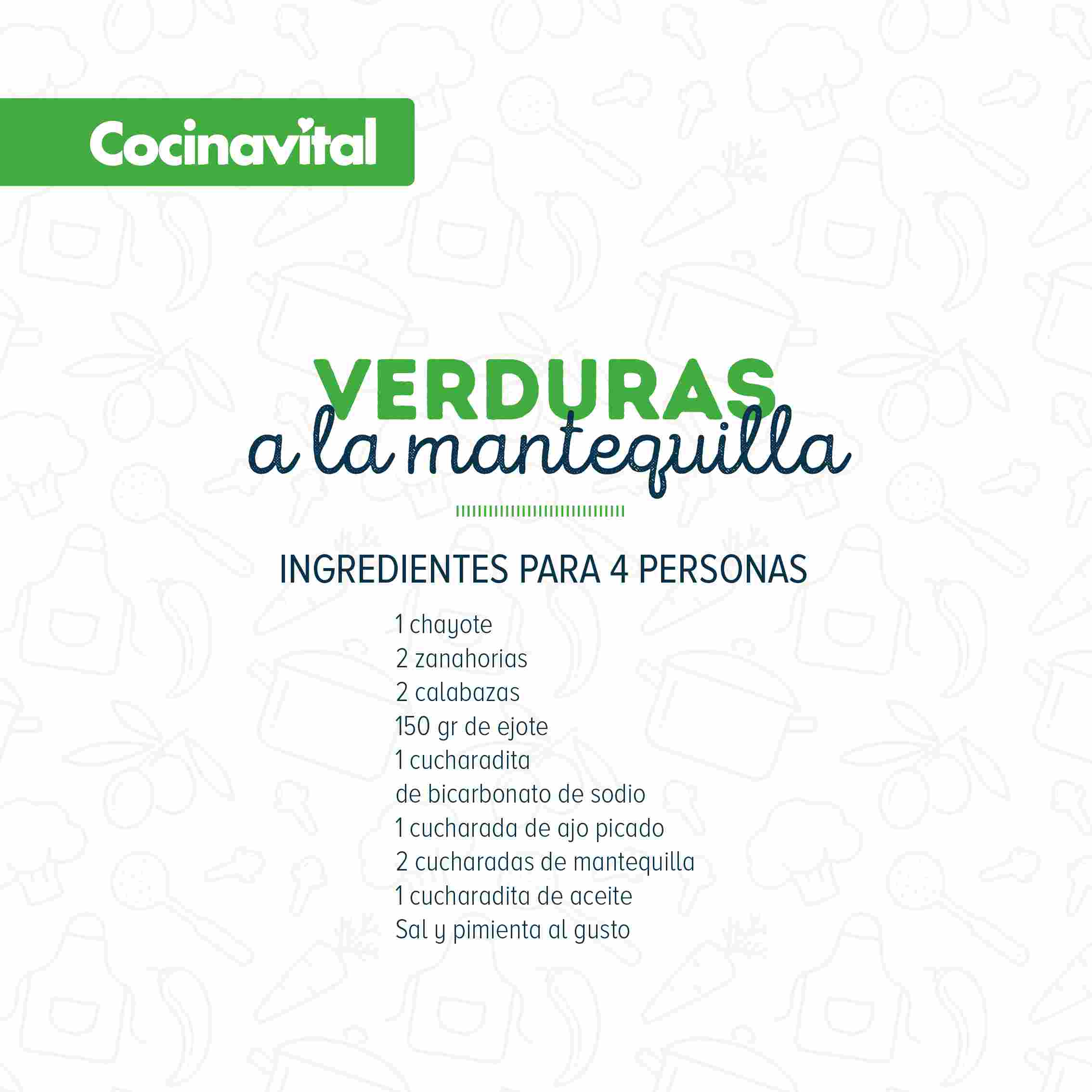 Ingredientes Verduras a la mantequilla