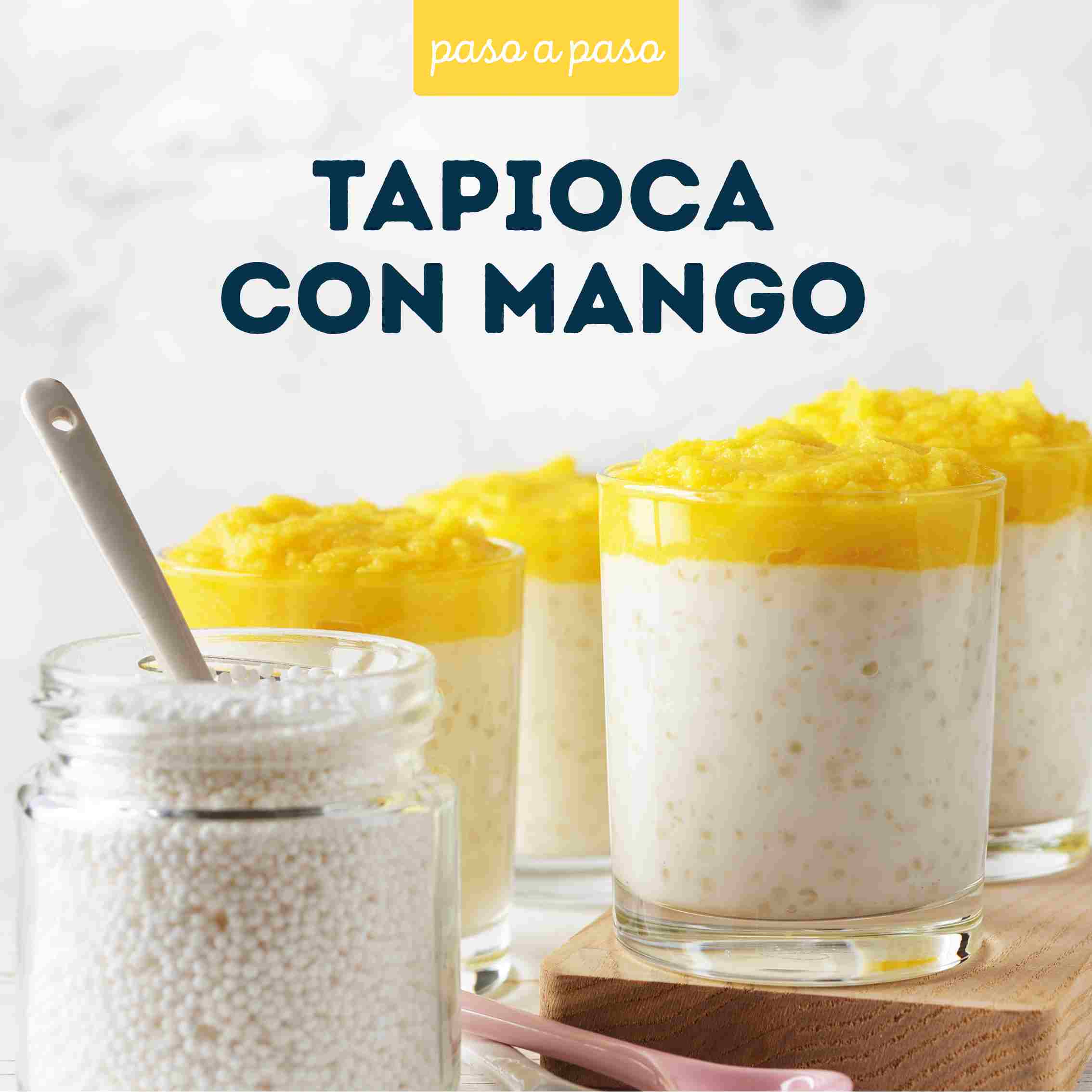 Receta Tapioca con mango