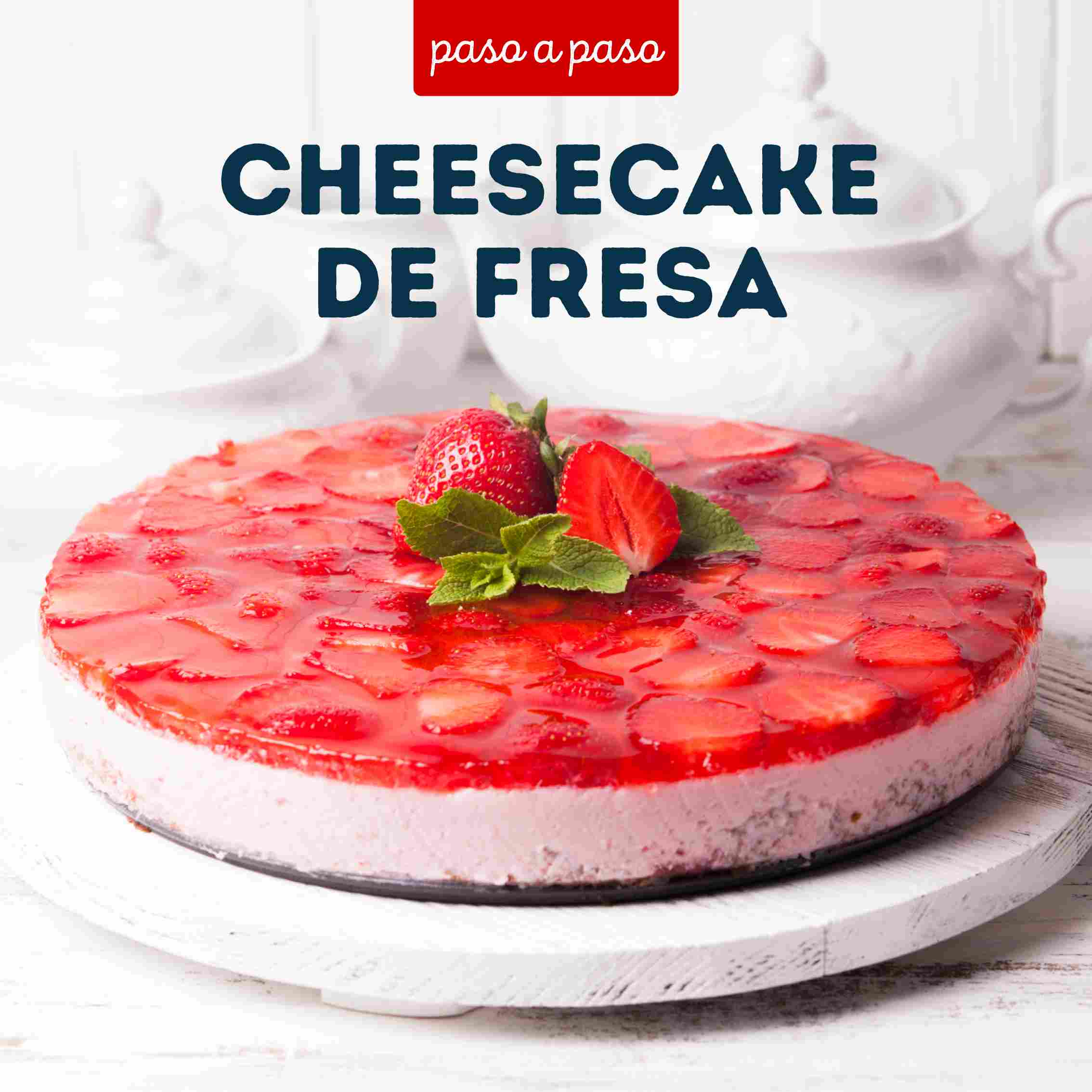 Receta Cheesecake de fresa