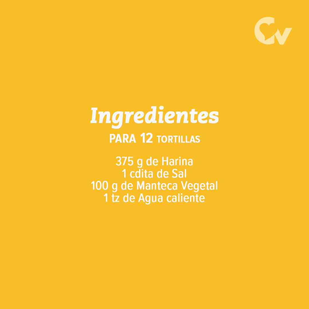 Ingredientes Tortillas de harina