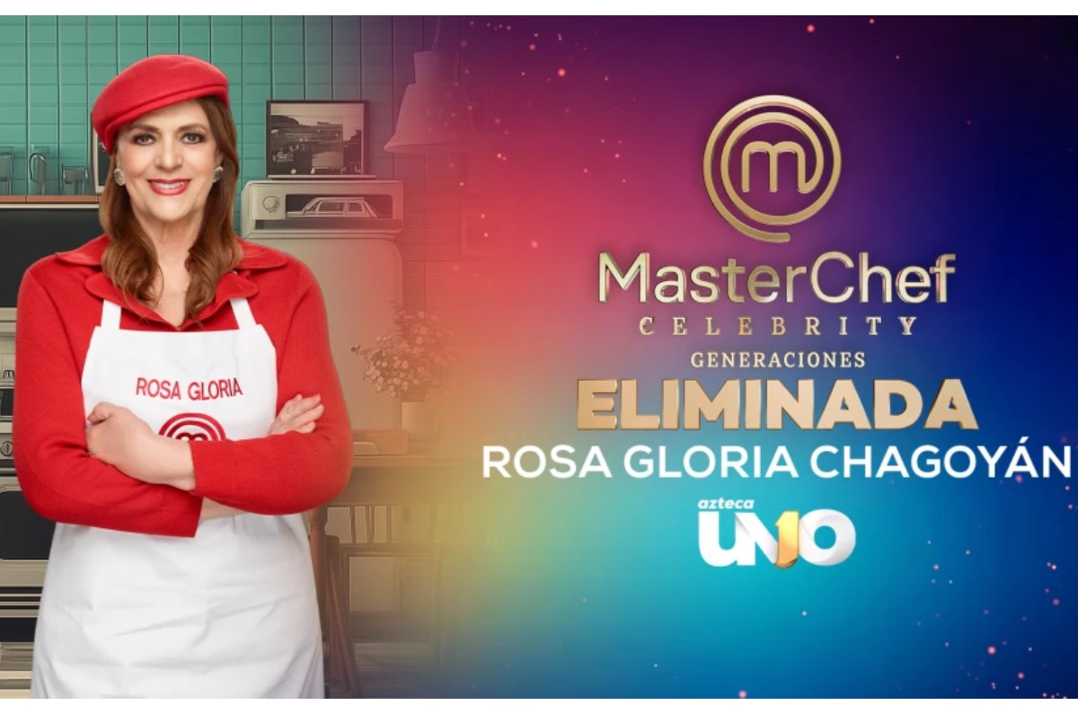 rosa gloria chagoyán eliminada