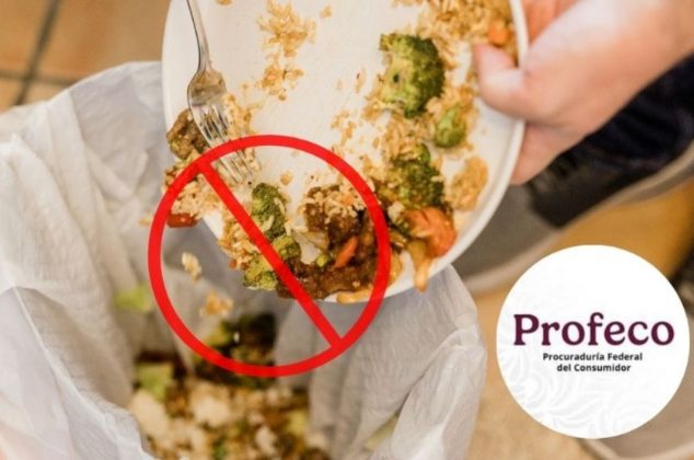 ¿Se puede evitar el desperdicio de comida?… estos 3 consejos da la Profeco