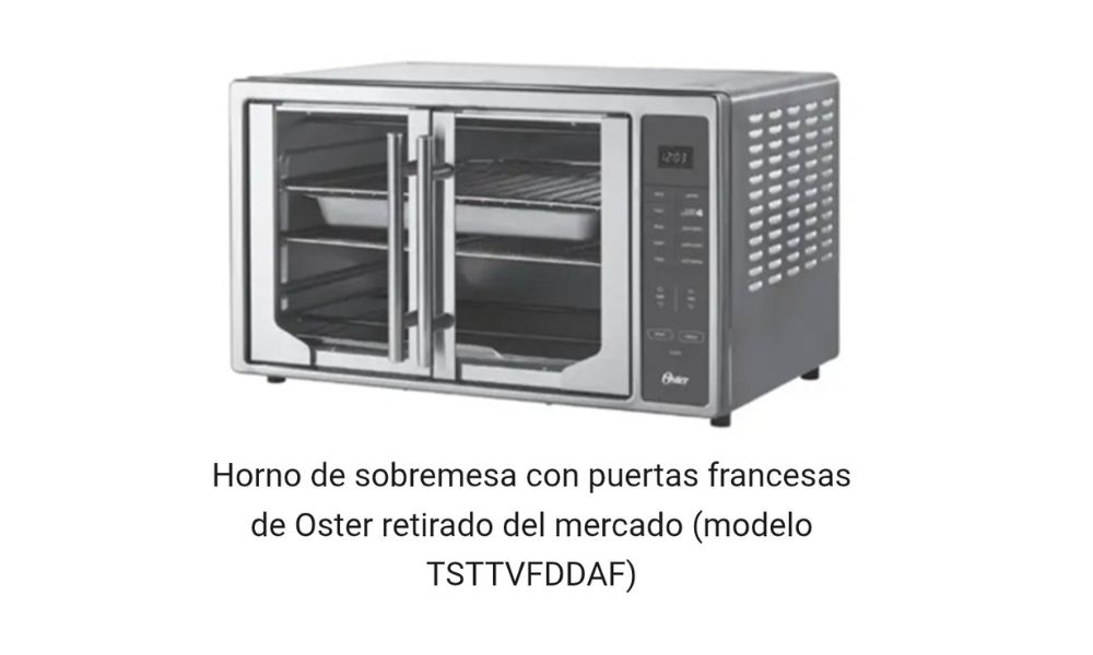 Horno de sobremesa Oster retirado del mercado - modelo TSTTVFDDAF