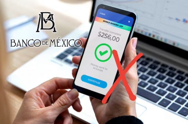 Banxico anuncia cambios importantes en transferencias bancarias y esto quedará prohibido a partir de ahora