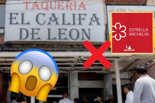 Por esta polémica razón, la taquería El Califa de León perdió su estrella Michelin y a muchos clientes