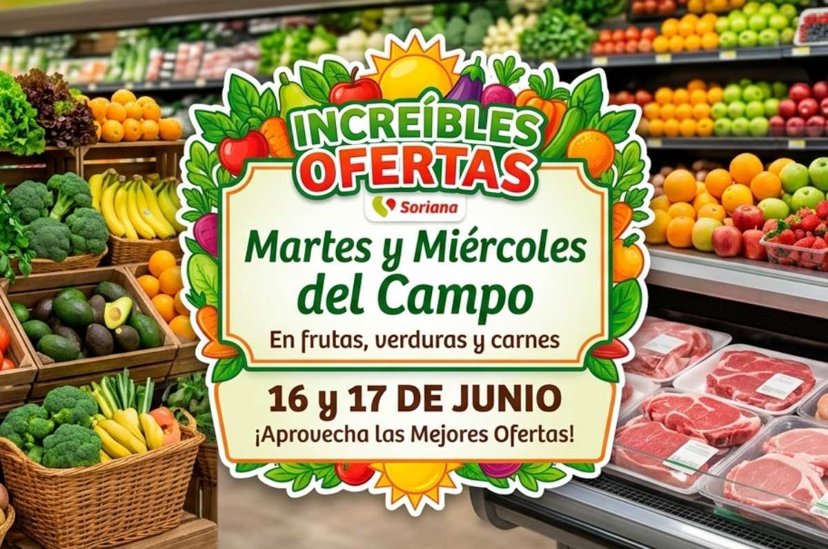 Martes y Miércoles del Campo Soriana 16 y 17 de junio: Lista completa de frutas, verduras y carnes en descuento